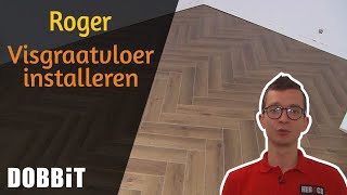 Roger  Visgraatvloer installeren [upl. by Irret761]