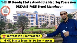 1BHK Starts From 165 Lac Ready Flats in Dreams Park Neral with Modern Amenities ☎️ 9867862152 [upl. by Cheryl887]