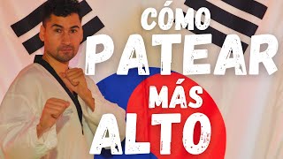 APRENDE A PATEAR MÁS ALTO  TAEKWONDO [upl. by Aicenat]