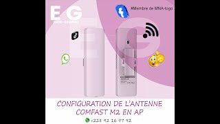 CONFIGURATION ANTENNE COMFAST M2 ACCES POINT AP [upl. by Aicilehp]