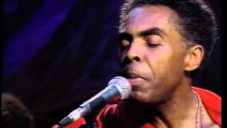 Gilberto Gil  Drão amp A Paz [upl. by Alled]