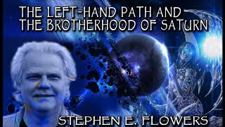 The LeftHand Path and the Brotherhood of Saturn [upl. by Endor]