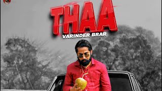 THAA  VARINDER BRAR Official Teaser  Latest Punjabi Songs 2023 [upl. by Dugas]