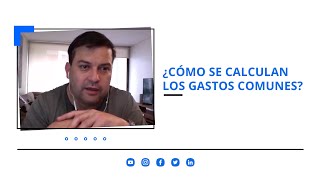 ¿CÓMO SE CALCULAN LOS GASTOS COMUNES  BrokersDigitalescom [upl. by Carrel437]