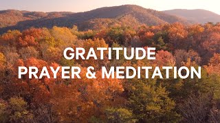 Practicing Gratitude  Christian Guided Meditation and Prayer [upl. by Lotsyrc]