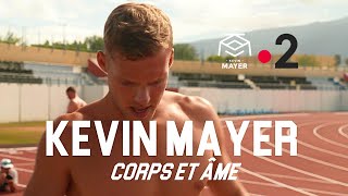 Kevin MAYER  CORPS ET ÂME [upl. by Manbahs]