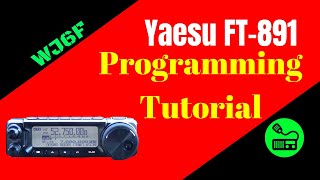 Yaesu FT891 Programming Tutorial [upl. by Ebsen]