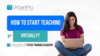 How To Teach In A Virtual Classroom  By UrbanPro [upl. by Gussy]