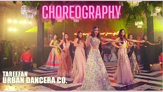 Tareefan Wedding Choreography  Urban Dancera [upl. by Haggerty222]