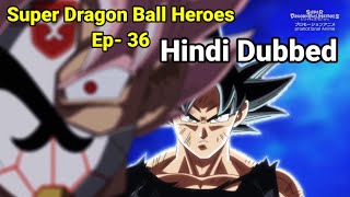 Super Dragon Ball Heroes Episode 36 In Hindi [upl. by Nevyar]