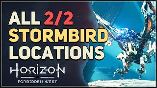 All Stormbird Locations Horizon Forbidden West [upl. by Kobe]