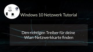 Den richtigen WlanTreiber für deine Netzwerkkarte finden Wlan Treiber aktualisieren Windows 10 [upl. by Esiahc397]