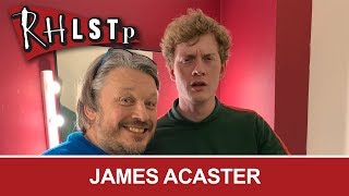 RHLSTP  James Acaster  208 [upl. by Zach]