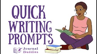 Quick Writing Prompts [upl. by Ailem]