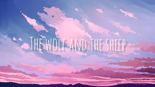 The Wolf And The Sheep  Alec Benjamin Lyrics [upl. by Asilav139]