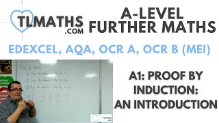 ALevel Further Maths A101 Proof by Induction An Introduction [upl. by Bettye]