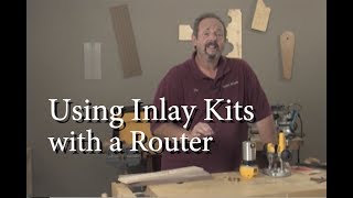 Using Inlay Kits with a Router [upl. by Cavil941]