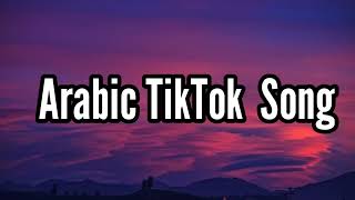 TOP 10 Arabic TikTok Trending Song [upl. by Eudora]