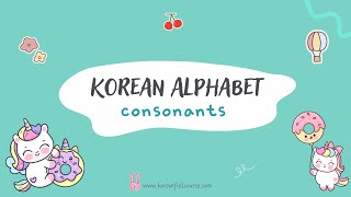 Korean Alphabet All Consonants Hangul [upl. by Hairahcez]