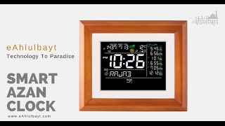 eAhlulbayt  The Smart Azan Clock Explained [upl. by Aliekat192]