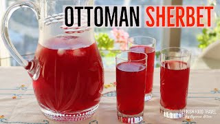 Ottoman Sherbet  Turkish Fruit Drink [upl. by Monro]