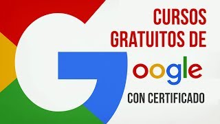 Cursos Gratuitos de Google con Certificación y en Español [upl. by Nita]