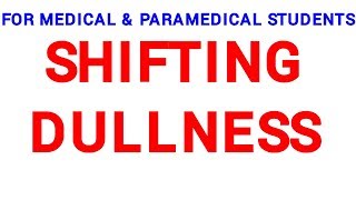 SHIFTING DULLNESS  CLINICAL LAB [upl. by Crofoot416]