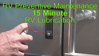 RV 101®  RV Preventive Maintenance  30 Minute RV Lubrication [upl. by Nenerb]