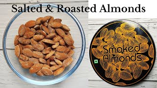 Smoked almonds  Salted amp Roasted Almonds Recipe  Sahooz Kitchen [upl. by Claresta]