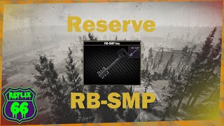 12 Reserve RBSMP Key Guide  Reflix66  Escape From Tarkov [upl. by Swane112]