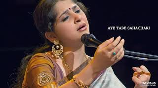 AYE TABE SAHACHARI  KOUSHIKI CHAKRABORTY  RABINDRASANGEET [upl. by Buyers806]