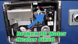 RV Water Heater Troubleshooting Troubleshoot Diagnose and Repair [upl. by Vahe]