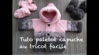 TUTO PALETOT TOP DOWN CAPUCHE TRICOT [upl. by Hose]