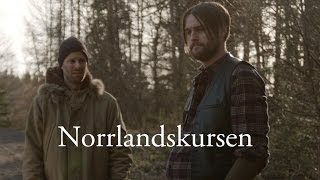 Norrlandskursen [upl. by Stoat903]