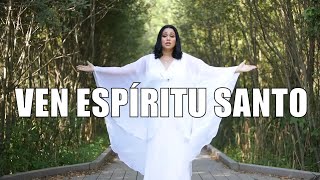 VEN ESPÍRITU SANTO  Yohanny Ledesma  Música Cristiana [upl. by Nhtanhoj966]