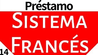 Matemáticas Financieras Préstamo Sistema Francés [upl. by Elbertine220]