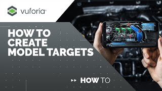 Vuforia Engine How to Create Model Targets [upl. by Kylie]