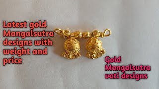 gold Mangalsutra designs with weight and price 2021 saijewellerssj16 [upl. by Noet317]