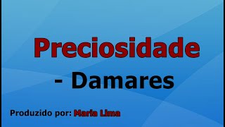 Preciosidade  Damares playback com letra [upl. by Barb660]