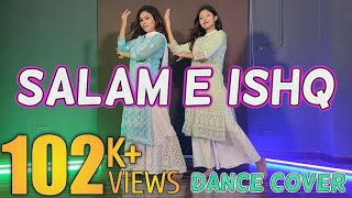 Salame Ishq  Dance Cover Wedding Ceremony Choreography BY Sabrina [upl. by Ahsei789]