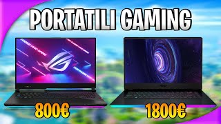 TOP 5 MIGLIORI PORTATILI da GAMING  da 800€ a 1800€ [upl. by Gloriana211]