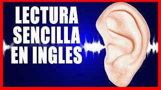 INGLES ESCUCHANDO  LECTURA SENCILLA EN INGLES 1 [upl. by Gerhan]