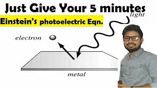 Einsteins photoelectric equation  Abhishek sahu [upl. by Leod164]