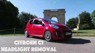 How To  Citroen C1 Headlight Removal [upl. by Columbus]