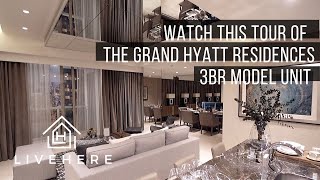 Grand Hyatt Residences 3BR Model Unit Tour  Condo for Sale in BGC [upl. by Lilli234]