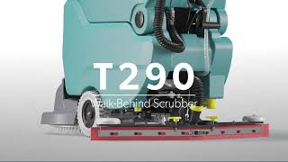 T290 WalkBehind Scrubber  Product Overview  Tennant Company [upl. by Imef]