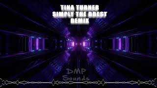 Simply The Best  Tina Turner  Club Remix [upl. by Giddings]