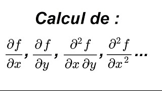 Comment calculer des dérivées partielles [upl. by Eniwtna]