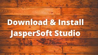 Download and Install JasperSoft Studio [upl. by Elnukeda]