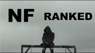 Every NF Song Ranked WORST to BEST [upl. by Glen]